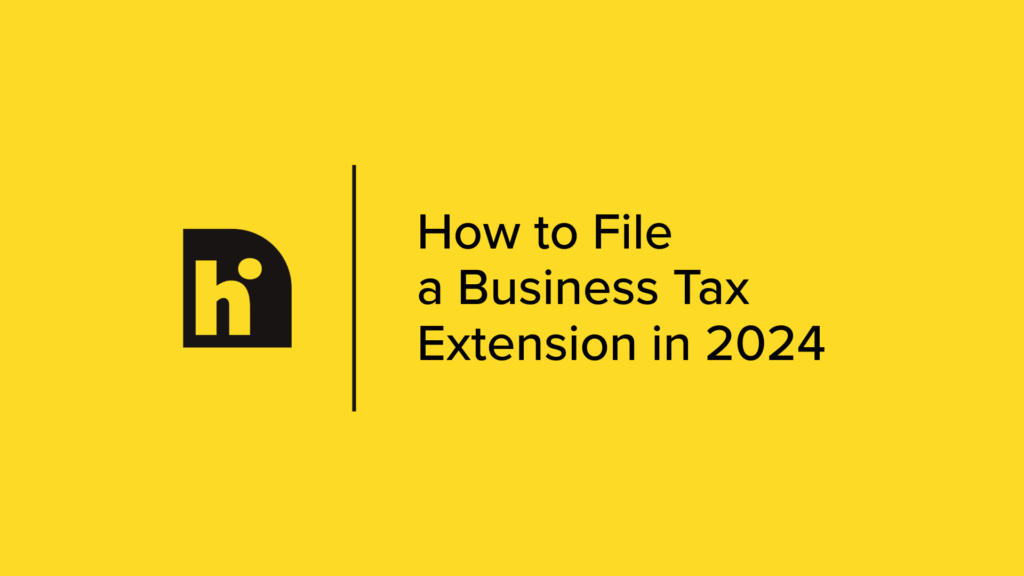 How to File a Business Tax Extension