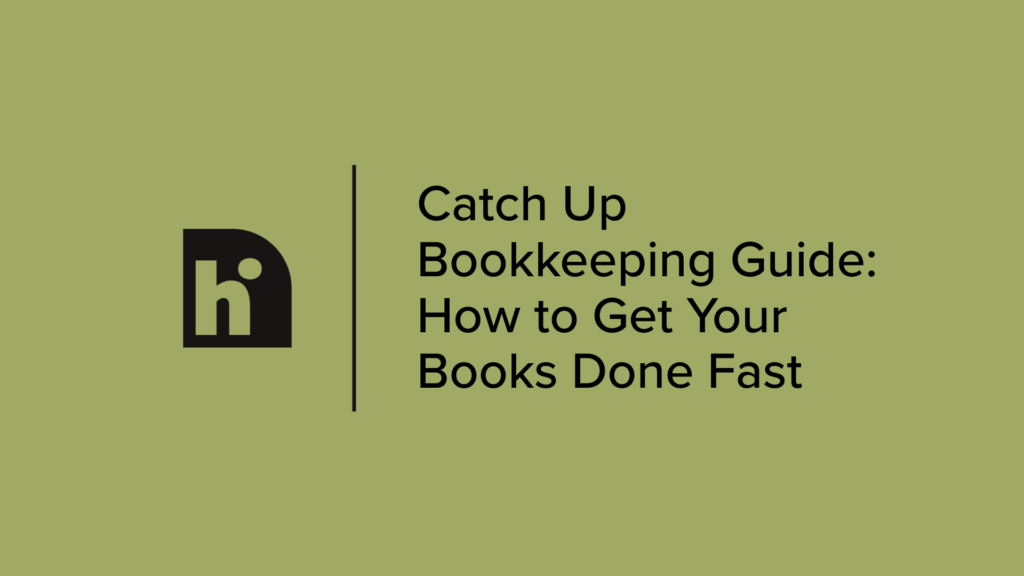 Catch Up Bookkeeping Guide